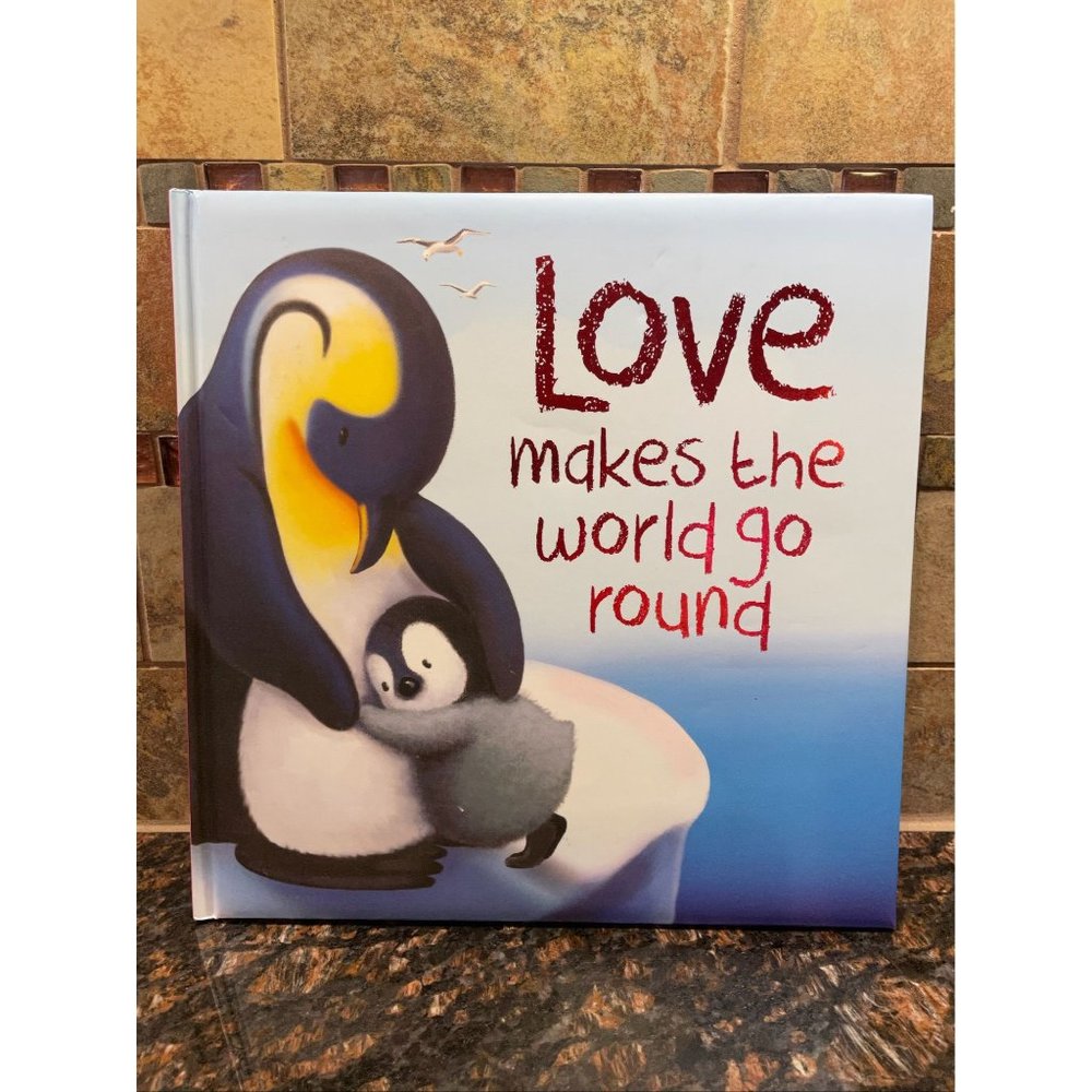Love Makes the World Go Round Padded Hardcover Book Colorful Pictures